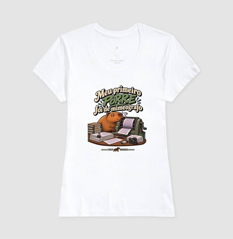 MEU PRIMEIRO PORRE FOI DE MIMEÓGRAFO - Modo Capivara - Camiseta - Imagem 7