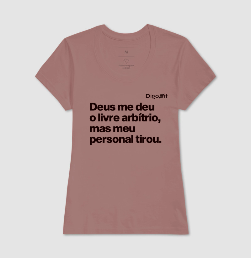 CAMISETA ACADEMIA MEU PERSONAL TIROU MEU LIVRE ARBÍTRIO - Imagem 17