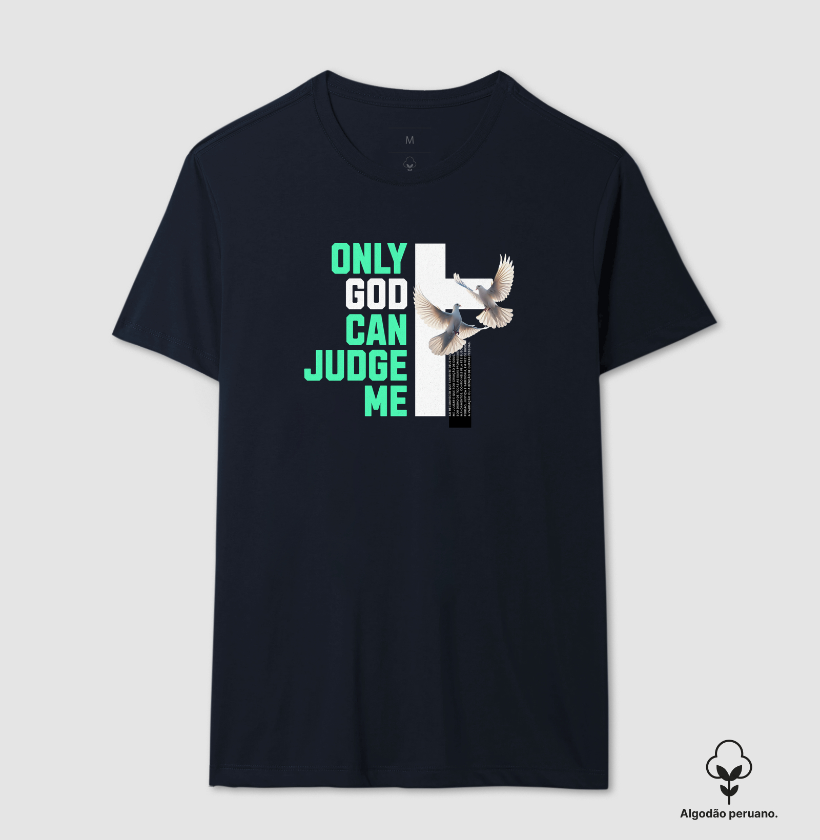 Camiseta Masc. Algodão Peruano Only God Can Judge Me - Imagem 3