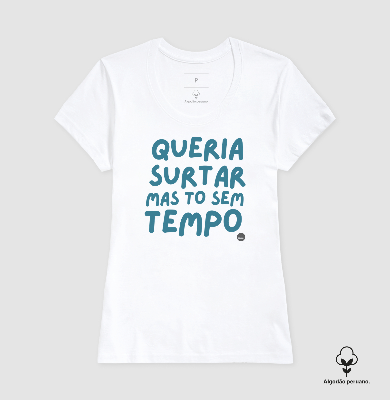 Camiseta | Queria surtar mas estou sem Tempo! - Imagem 5