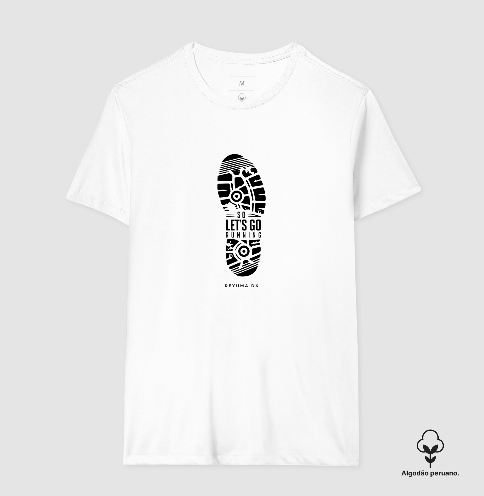 Camiseta Masculina, Feminina, Babylook e Unissex de Algodão Peruano Corrida "So Let’s Go Running" - Imagem 2