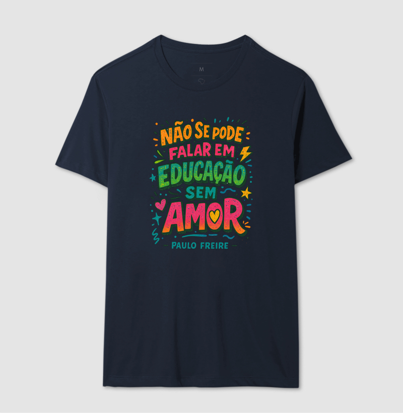 Camiseta | Educação é Amor - Paulo Freire  - Imagem 6