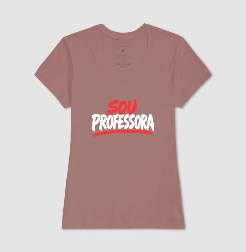 Camiseta Sou Professora - Letras Brancas - Imagem 14