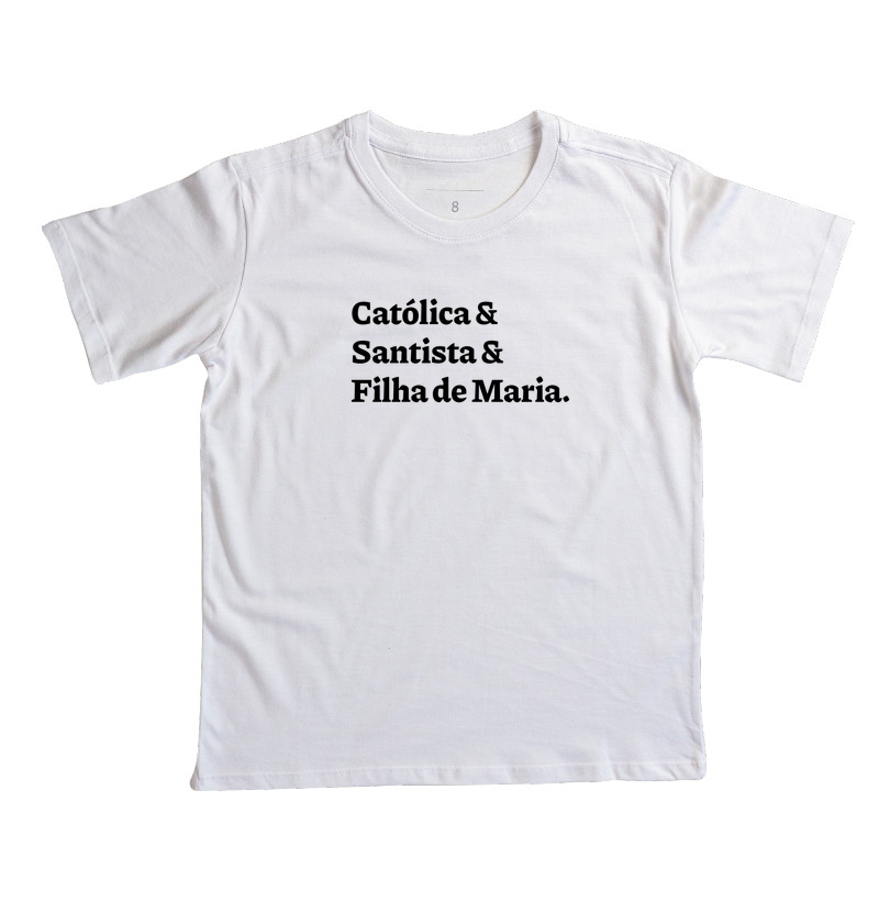Católica & Santista & Filha de Maria Frase - Infantil - Imagem 3