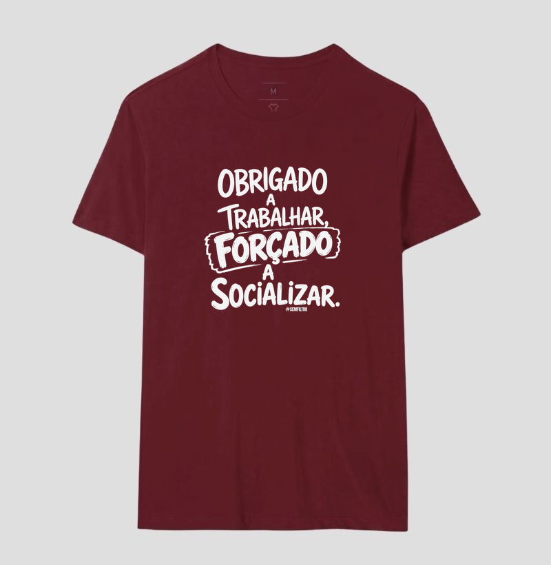 Obrigado a Trabalhar. Forçado a Socializar. - Imagem 18