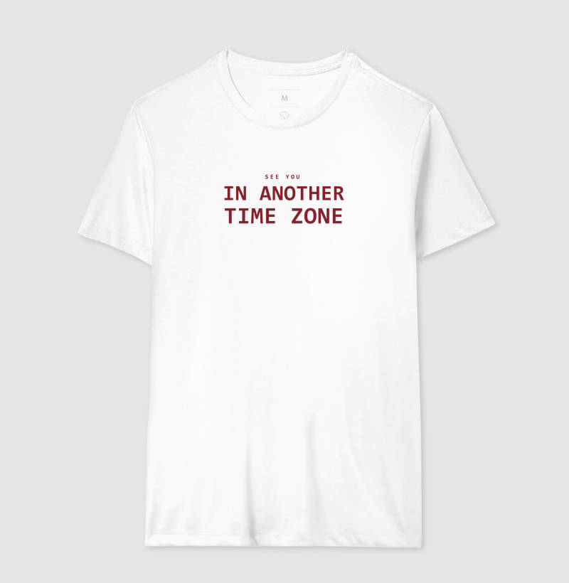 Camiseta See You In Another Time Zone - Imagem 4