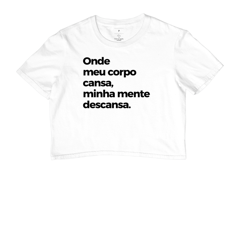 Onde meu corpo cansa