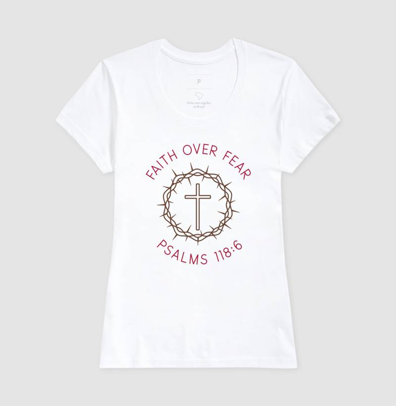 Camiseta Fé Acima do Medo