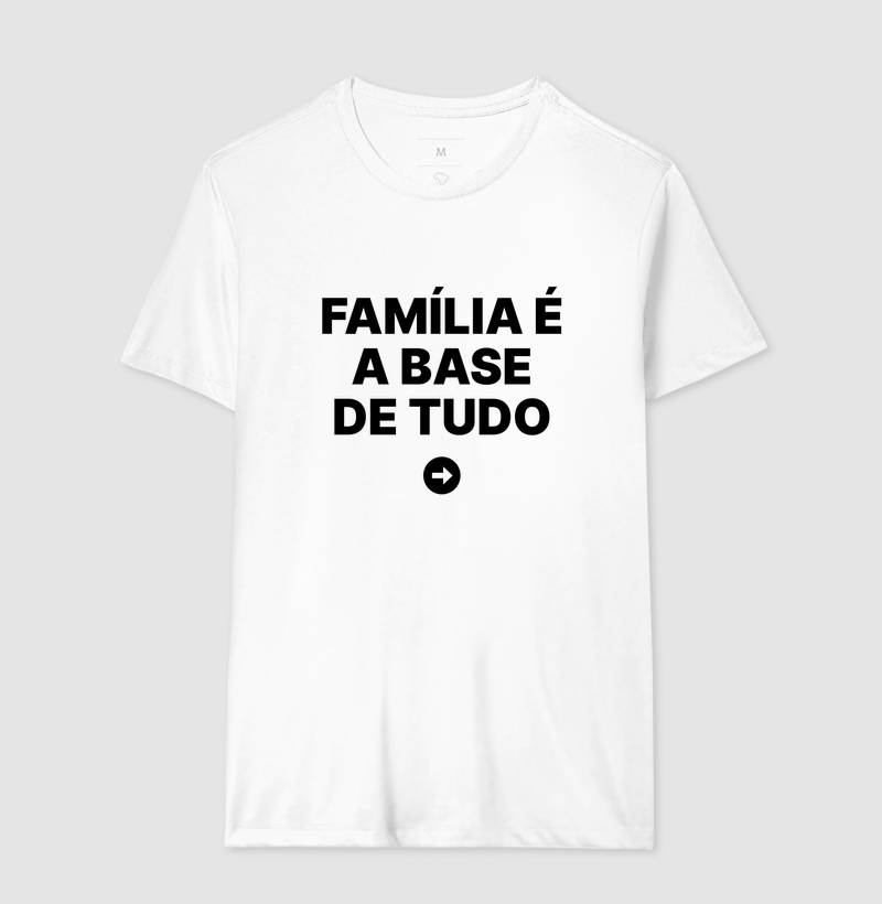 Camiseta Família é a base de tudo - Imagem 4
