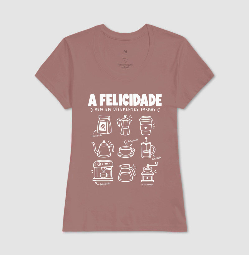 Camiseta A Felicidade Vem em Diferentes Formas - Imagem 17