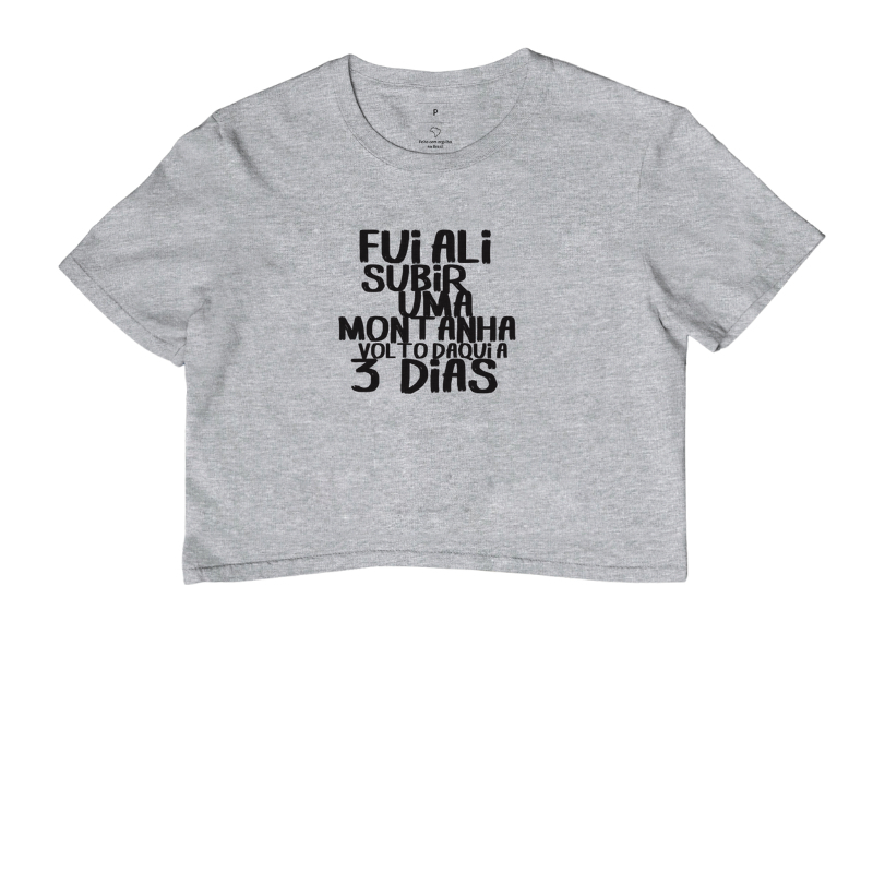 Camiseta Cropped Terapia de Altitude | Fui Ali Na Montanha - Imagem 7