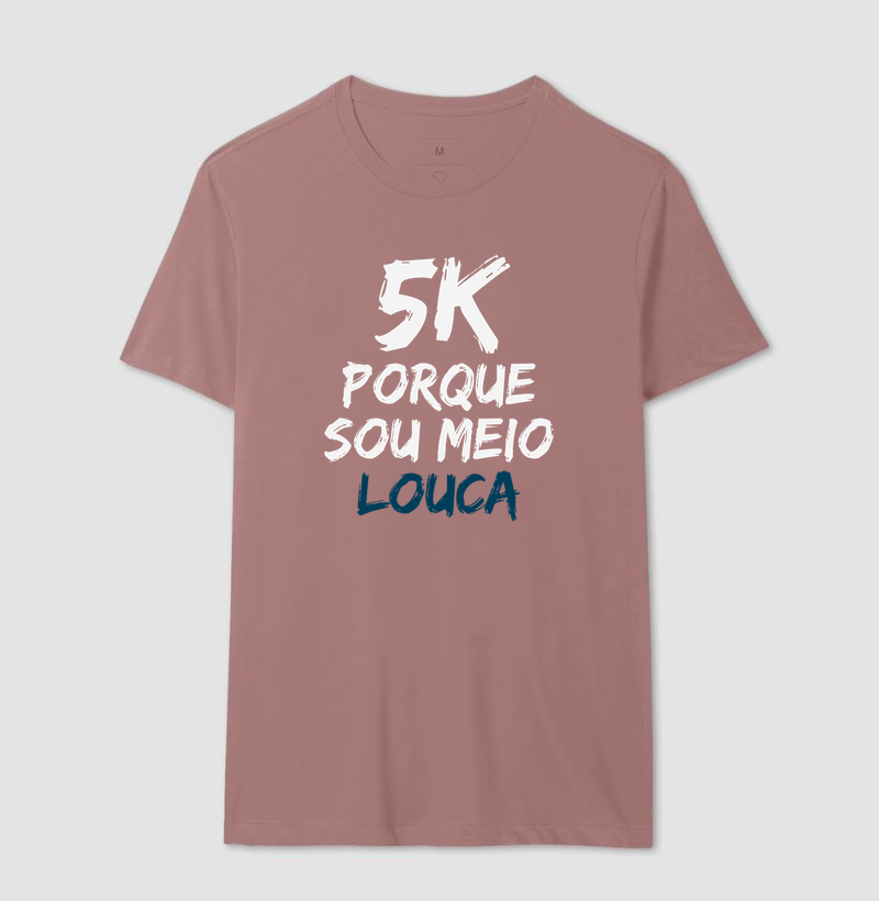5K Porque sou meio louca - Imagem 18
