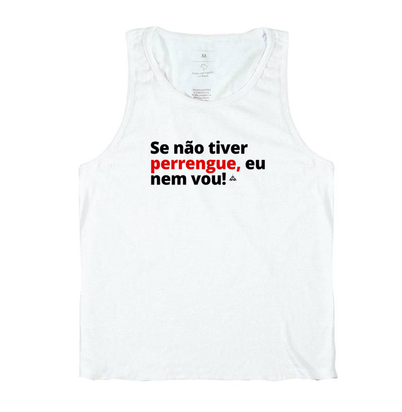 Se não tiver perrengue eu nem vou!