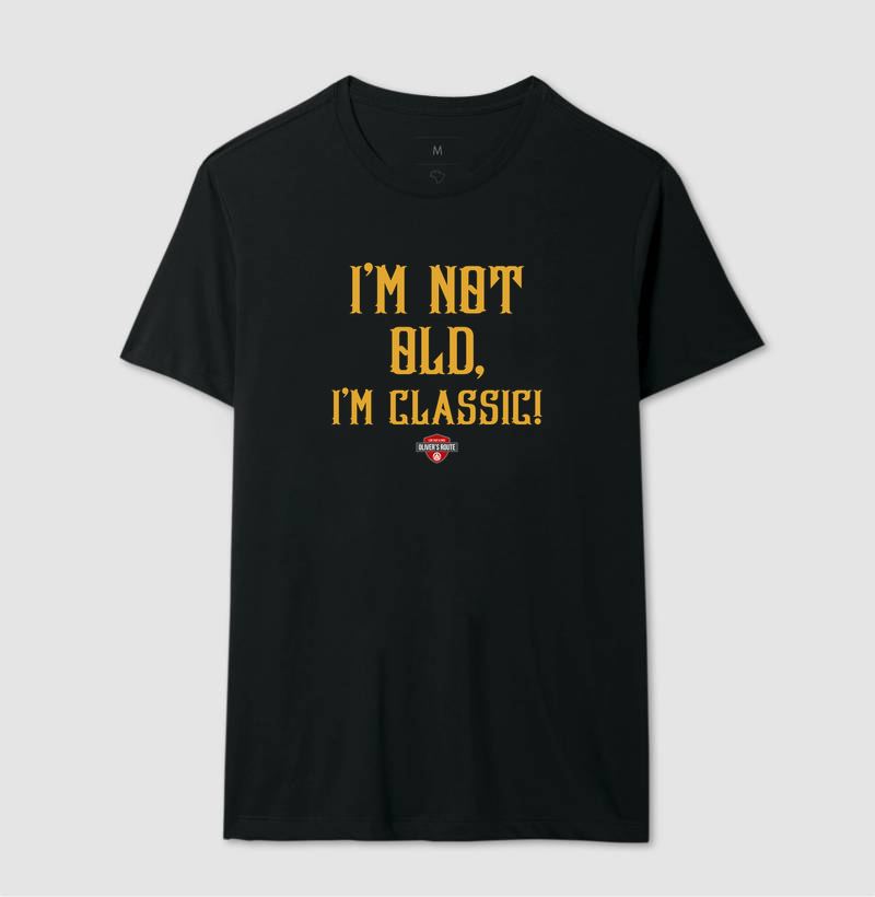 I'm Not Old, I'm Classic! (Lettering) - Imagem 2