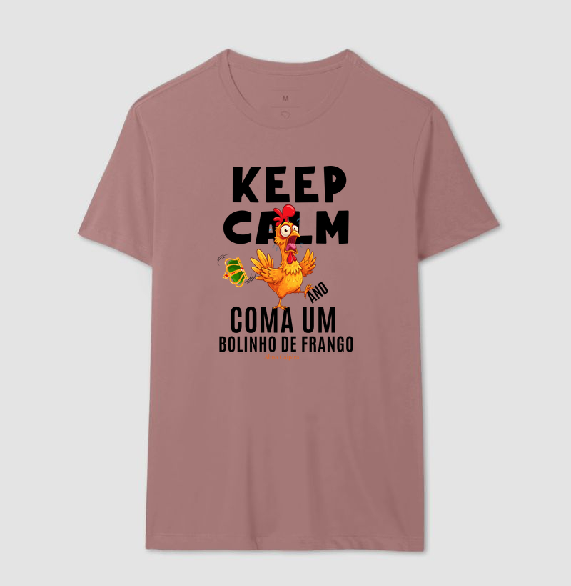 Keep Calm and coma um bolinho de frango - Imagem 16