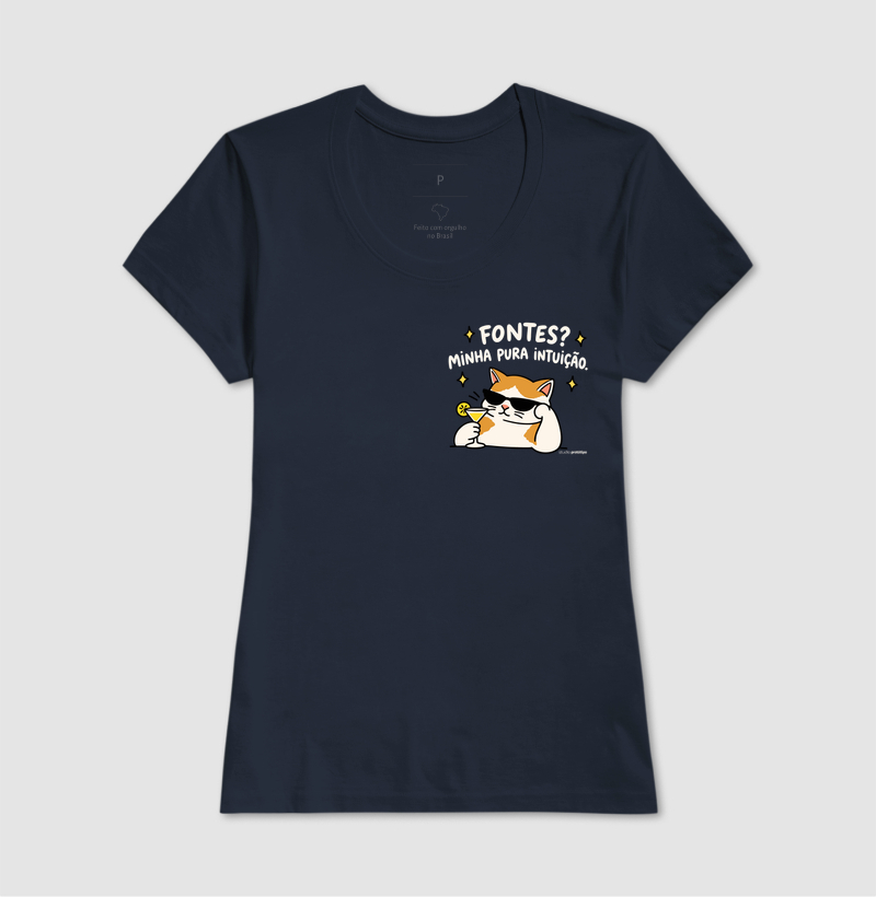 Camiseta Fontes? Minha Pura Intuição (estampa P) - Imagem 7