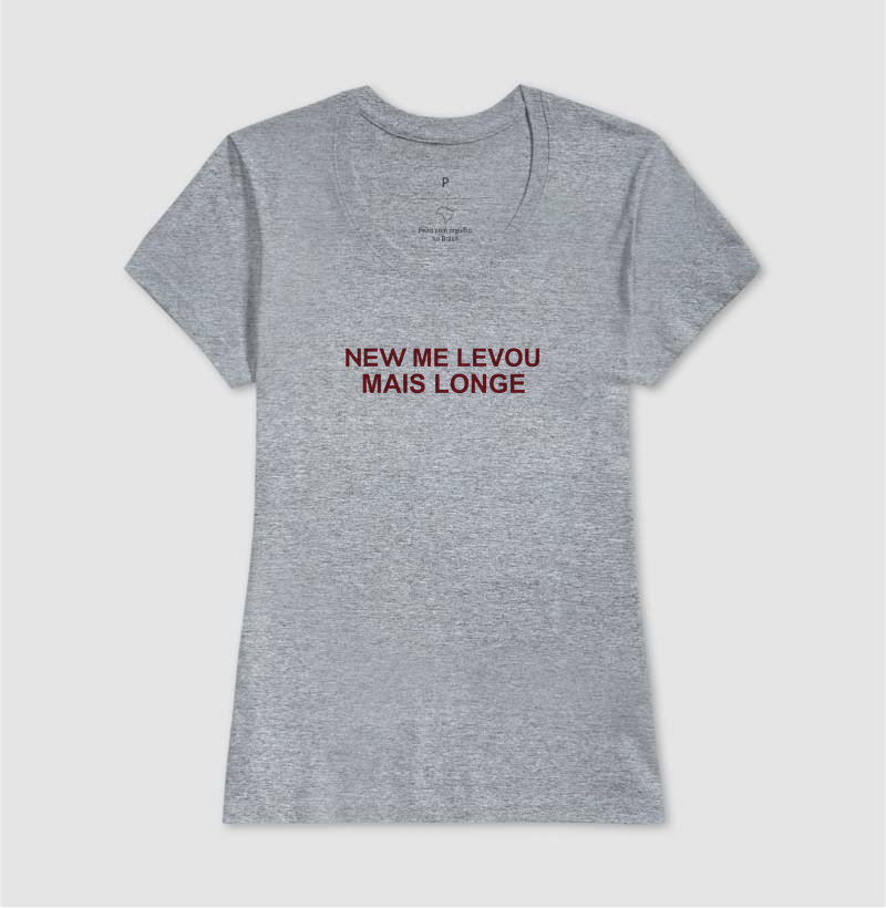 Camiseta NEW Me Levou Mais Longe - Imagem 9