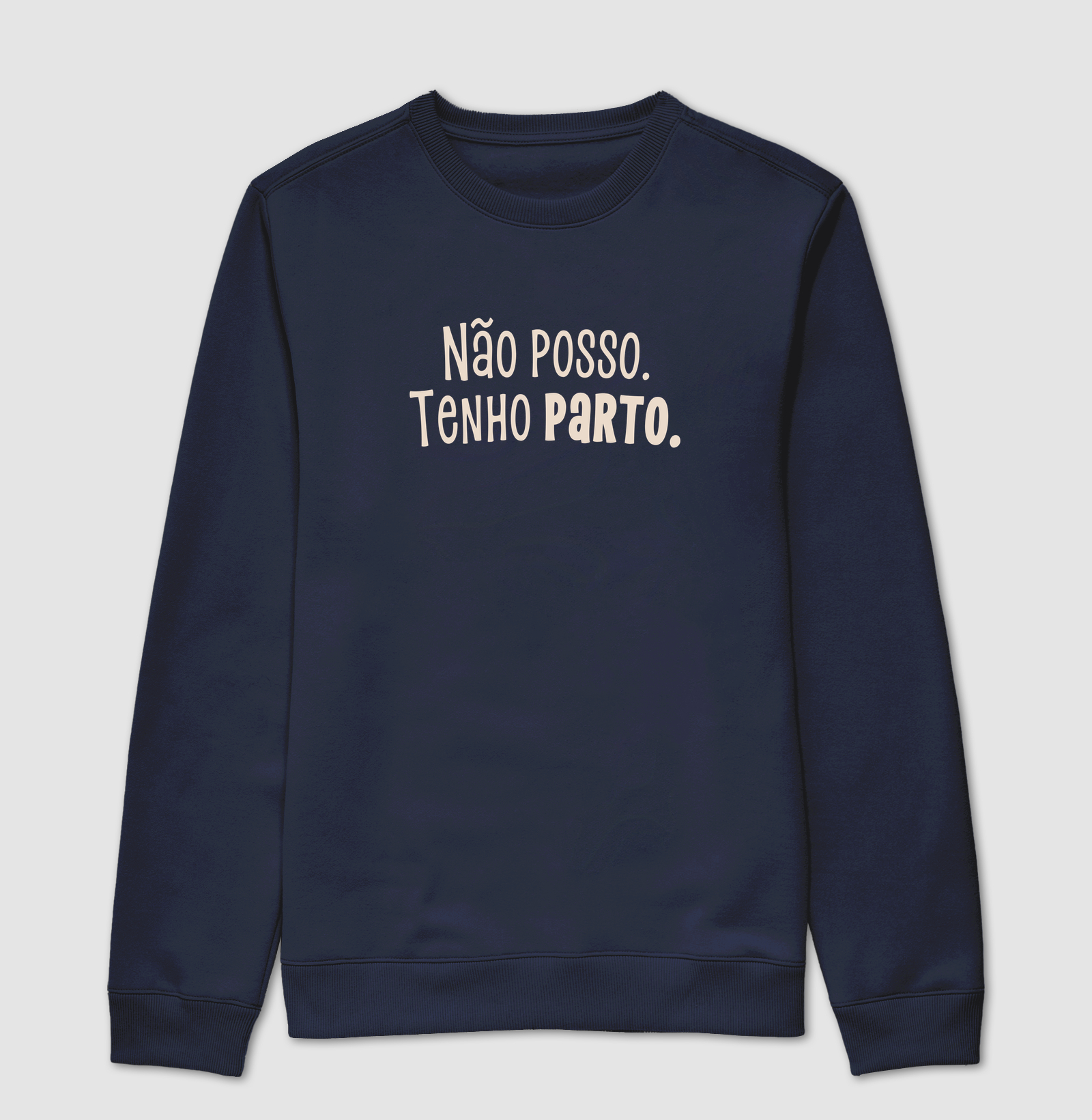 Não posso. Tenho parto. Moleton - Imagem 4