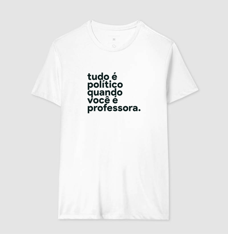 Tudo é político quando você é professora. - Imagem 4