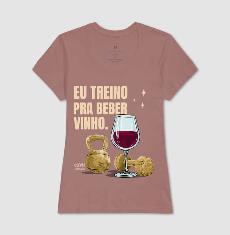 Eu treino pra beber vinho  - Imagem 17