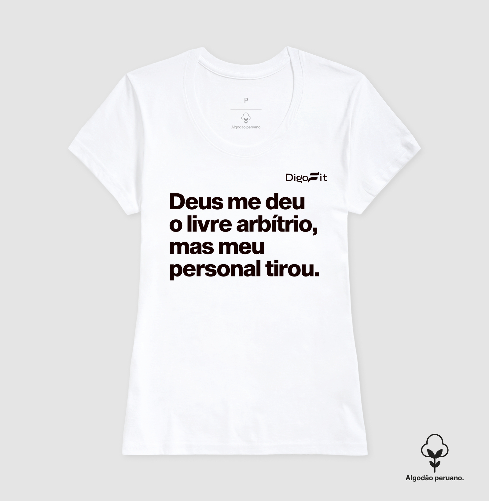 CAMISETA ALGODÃO PERUANO ACADEMIA MEU PERSONAL TIROU MEU LIVRE ARBÍTRIO - Imagem 5