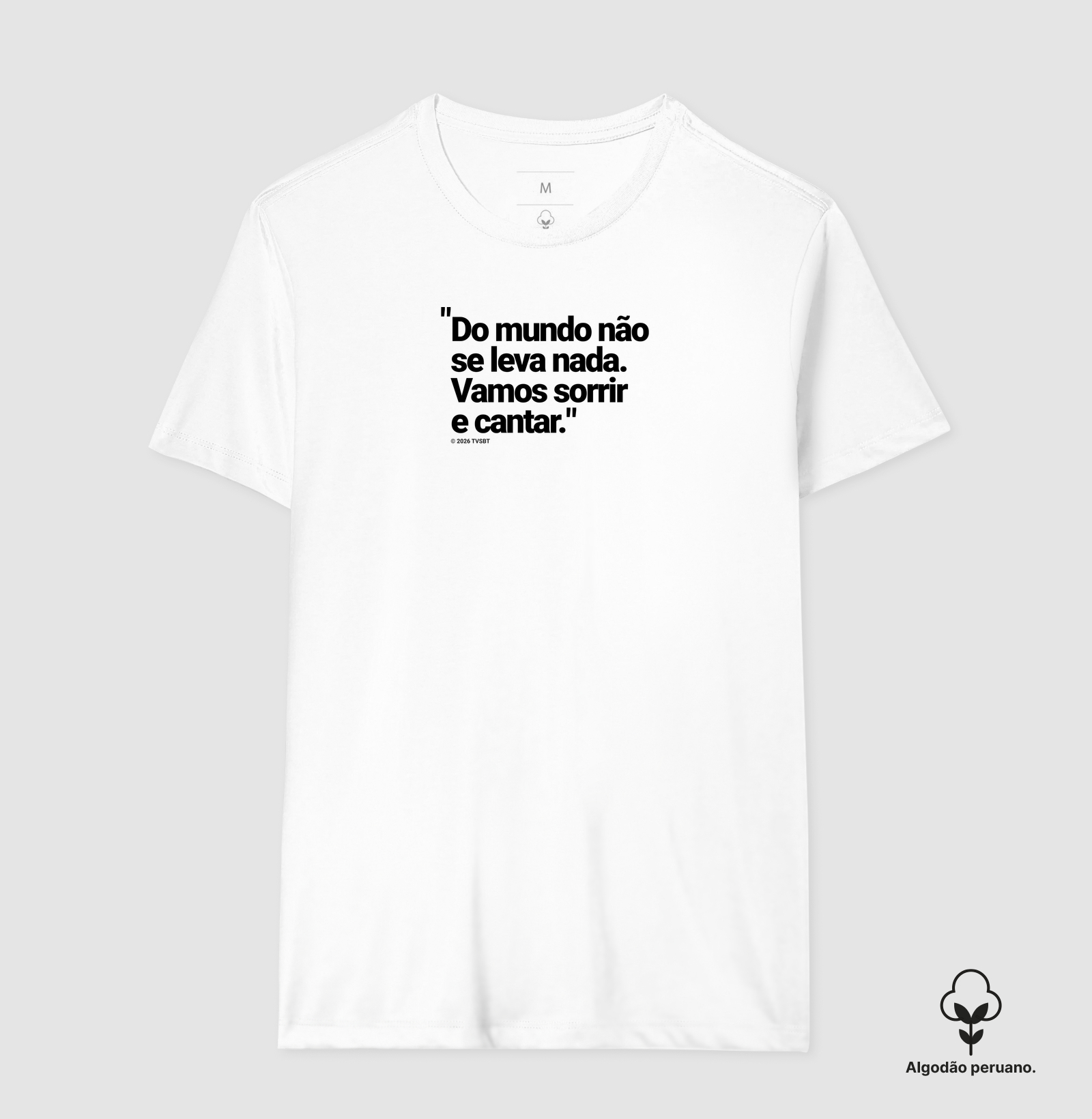 Do mundo não se leva nada. Vamos sorrir e cantar! - Imagem 2
