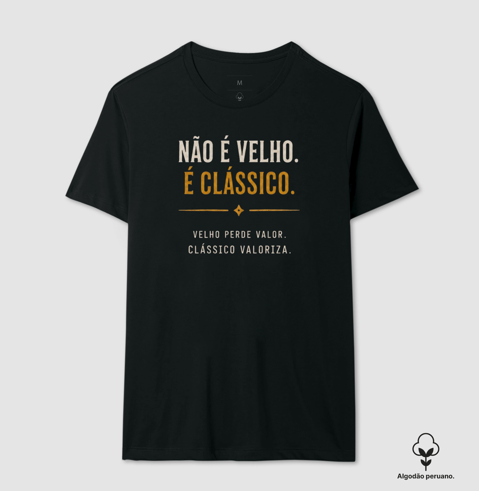 Não é velho, é clássico | Frase - Imagem 5