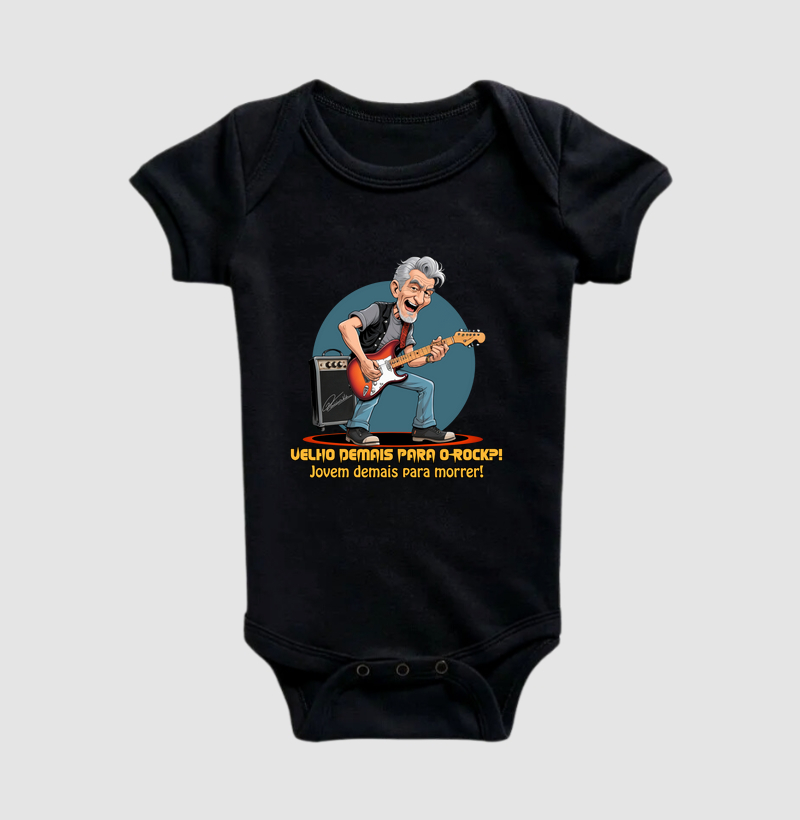 Velho demais para o Rock?! Jovem demais para morrer.