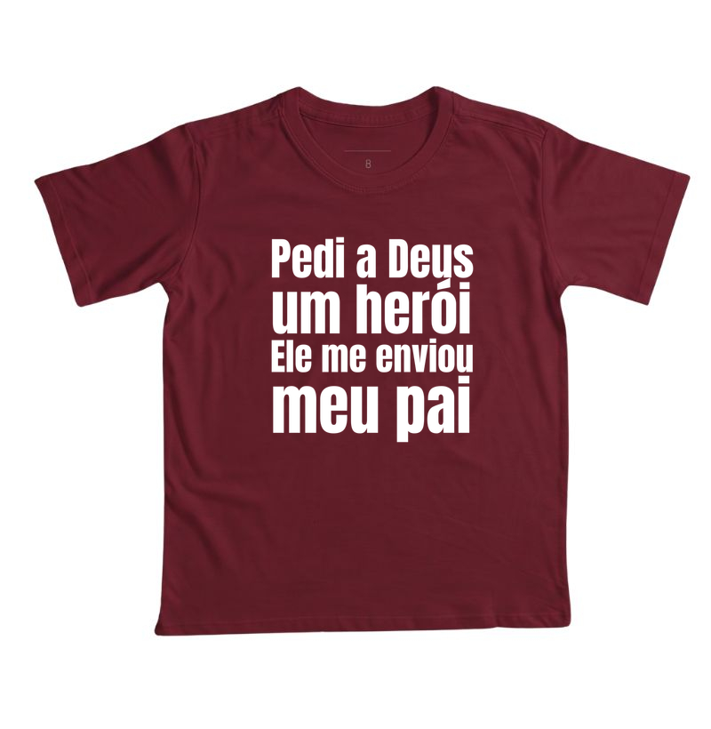 Camiseta Infantil Pedi a Deus um Herói - Imagem 2