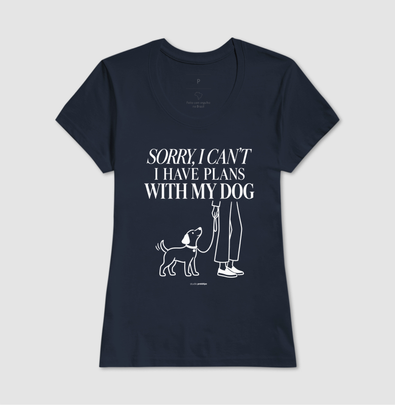 Camiseta Sorry I Can’t, I Have Plans With My Dog - Imagem 7
