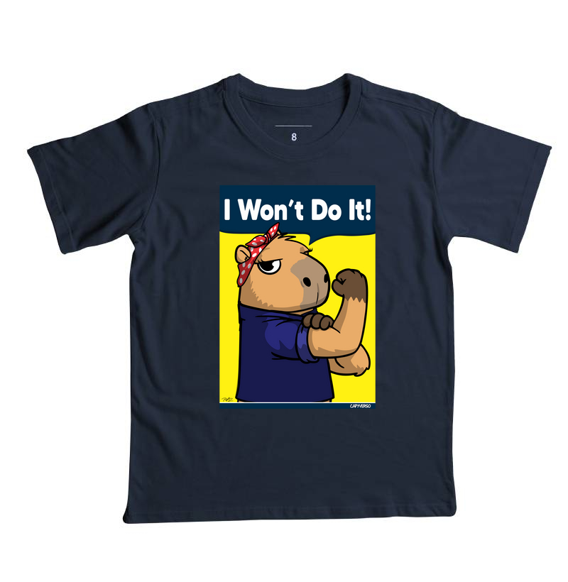 Camiseta Capivara I won’t do it! - Imagem 6