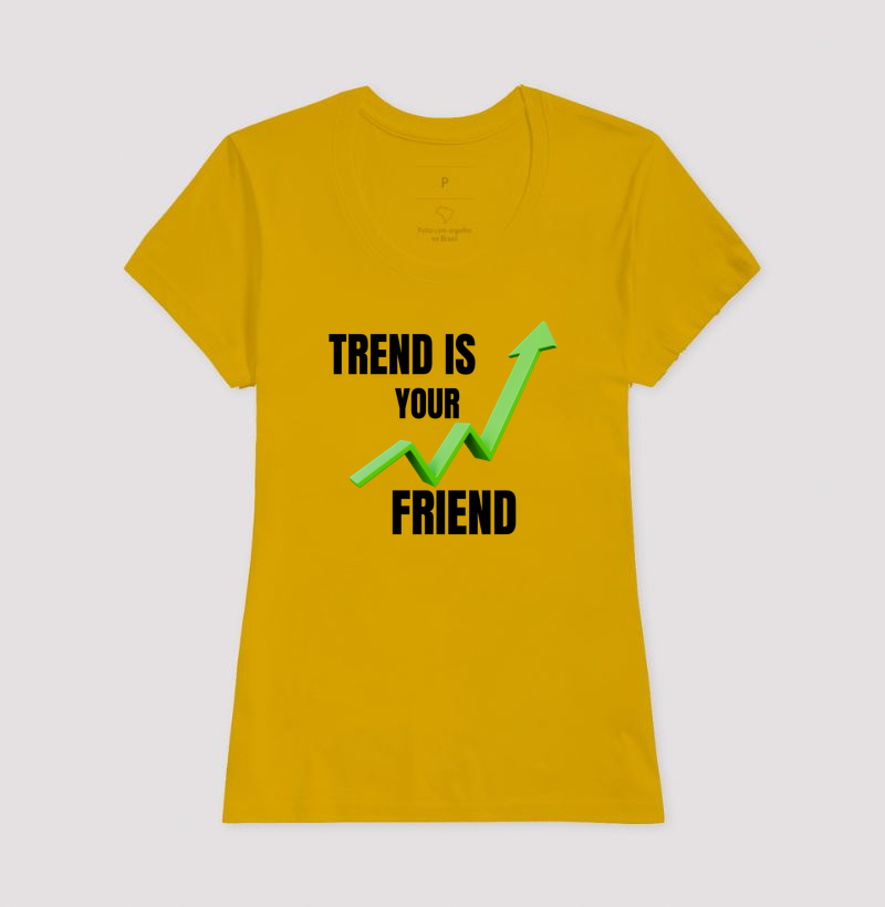 Camiseta Trader Trend Is Your Friend - Imagem 15