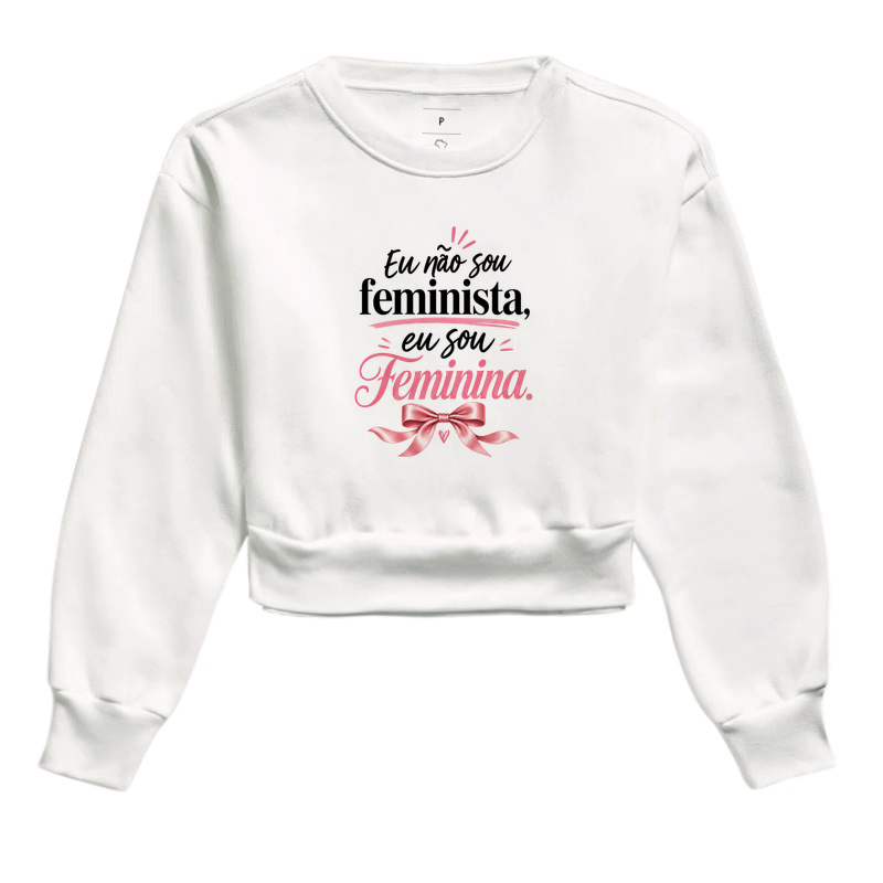 Eu não sou feminista, eu sou Feminina - Imagem 2