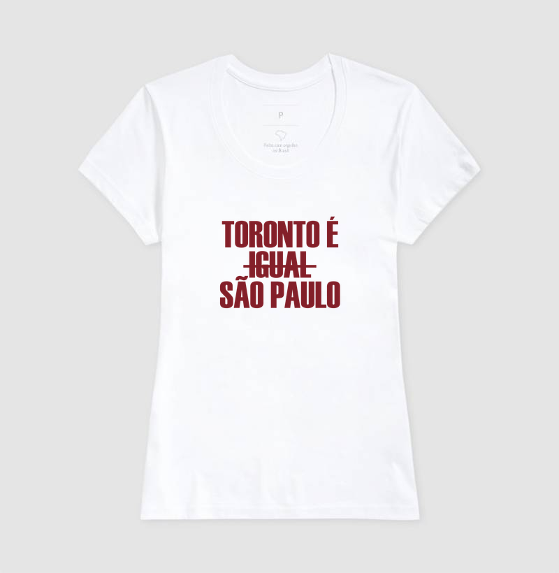 Camiseta Toronto é Igual São Paulo - Imagem 5