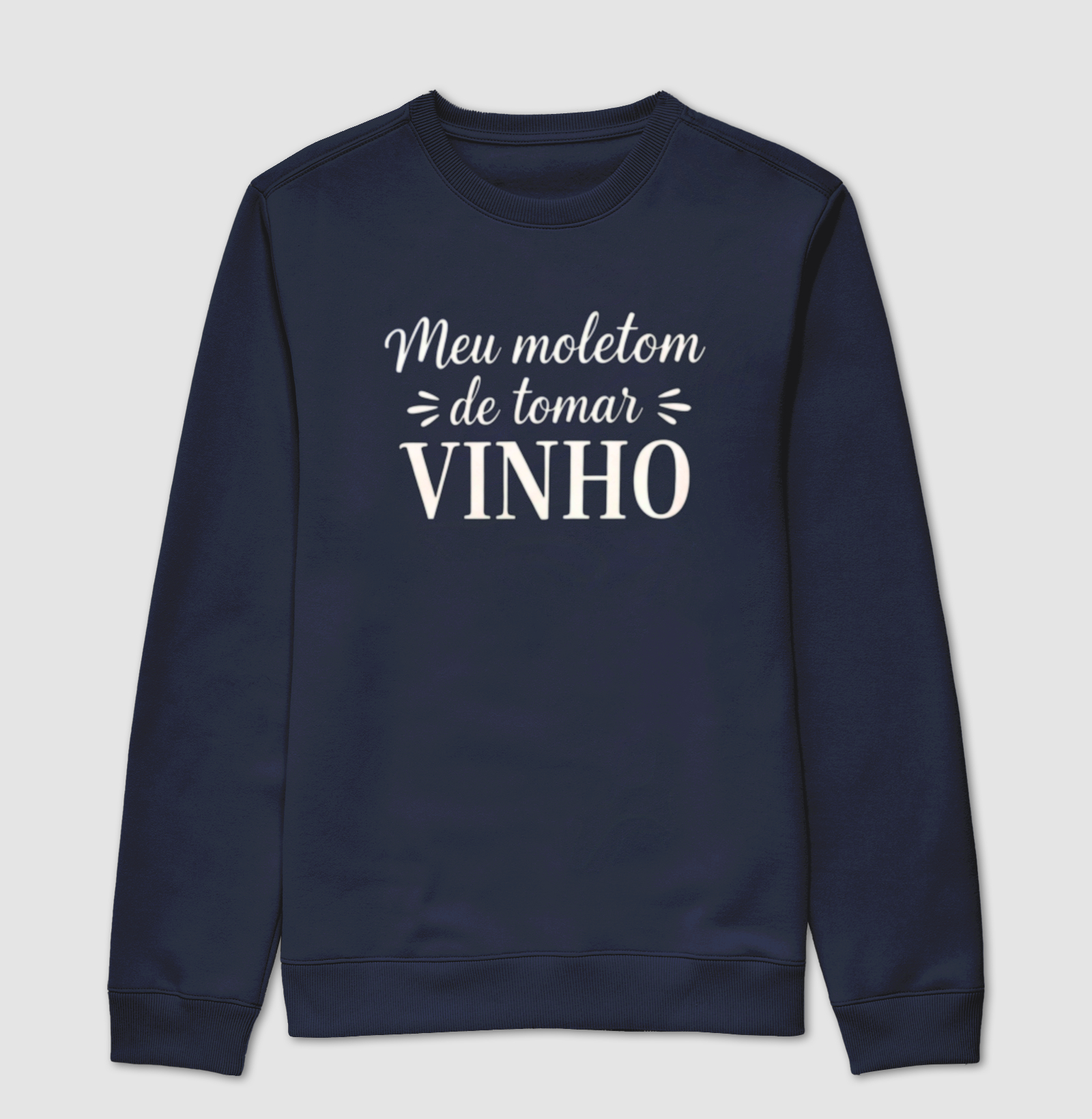 Moletom Meu moletom de tomar vinho - Imagem 4