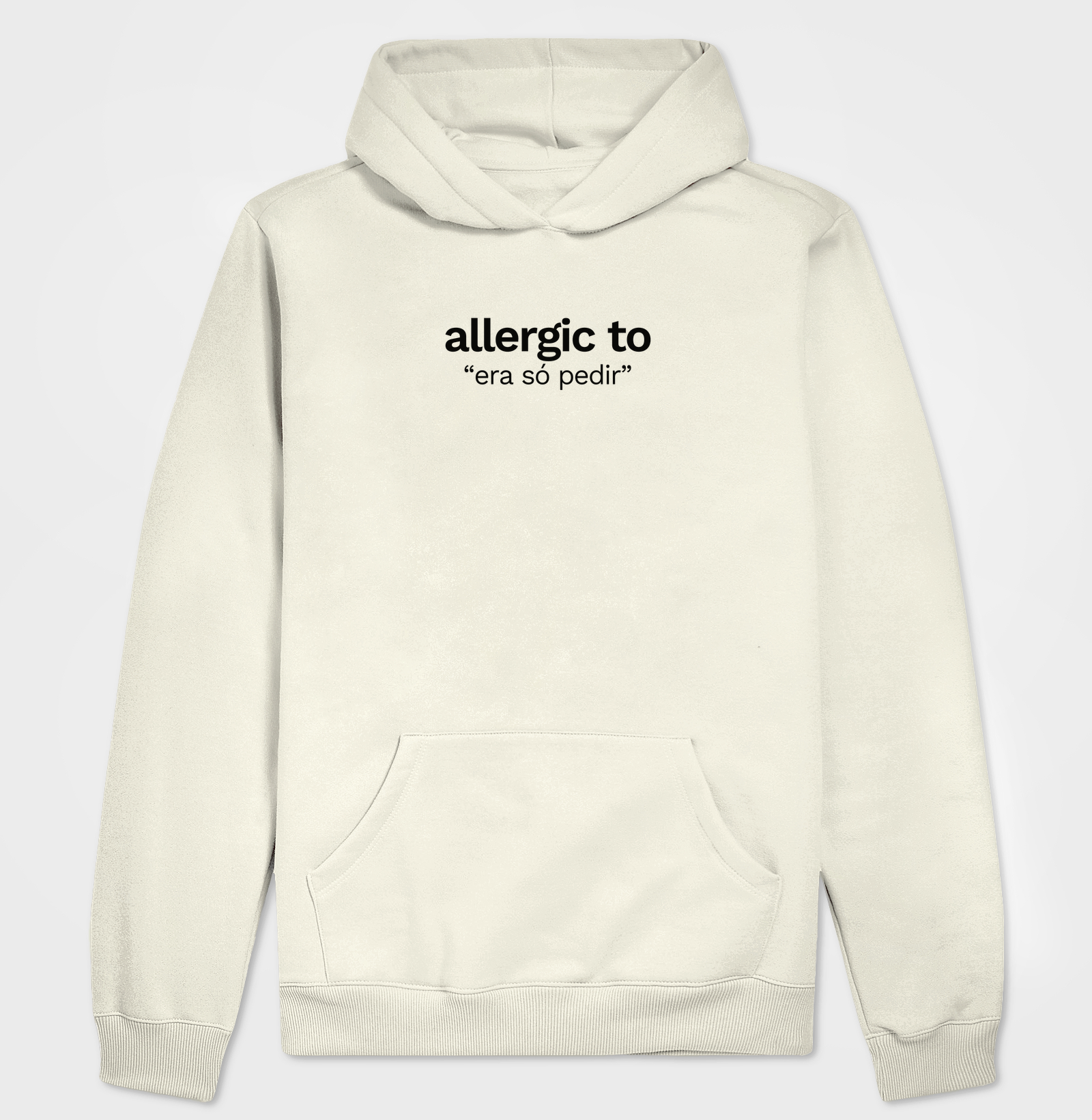 Allergic to "era só pedir" - Imagem 3