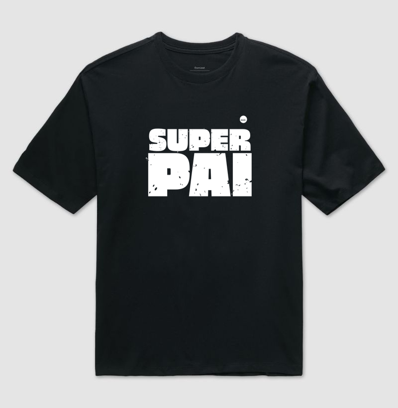 SUPER PAI | OVERSIZE - Imagem 5