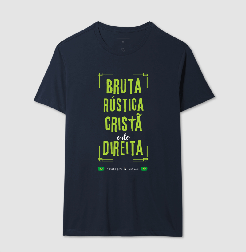 Bruta, rústica, cristã e de direita - Imagem 6