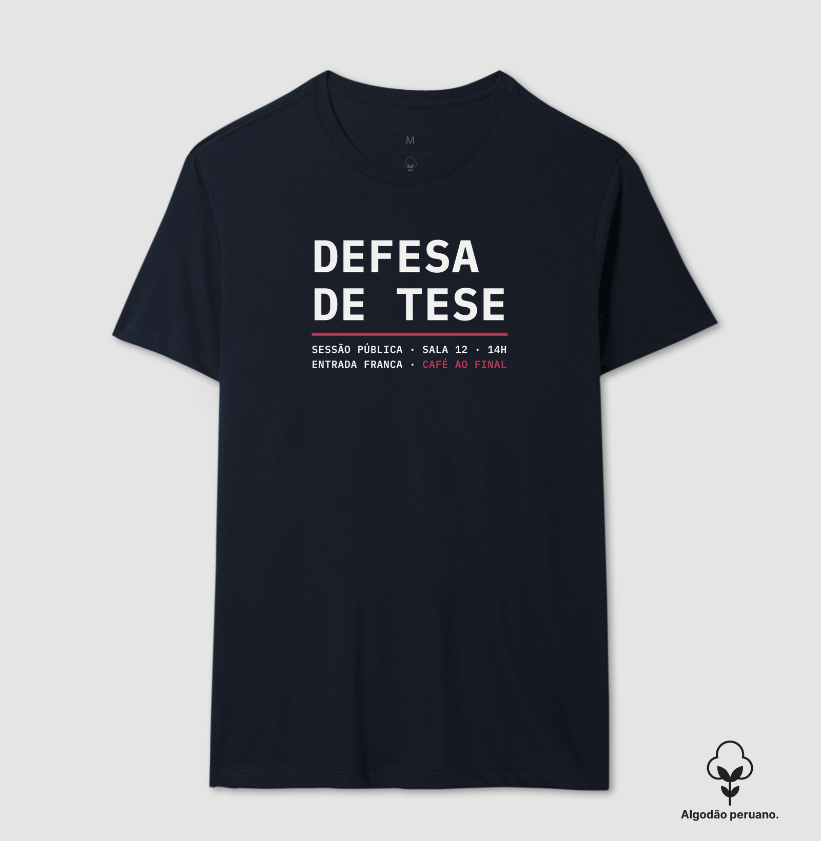 Camiseta Pima Masculina Defesa de Tese - Imagem 4