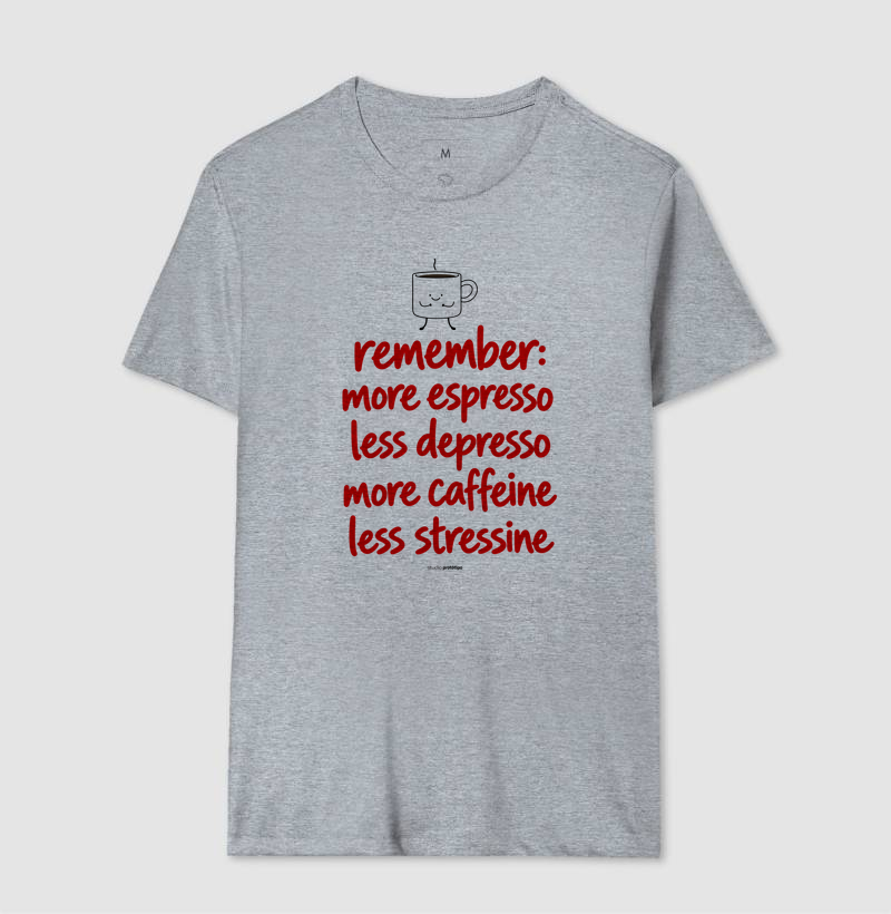 More Espresso Less Depresso (estampa G) - Imagem 8