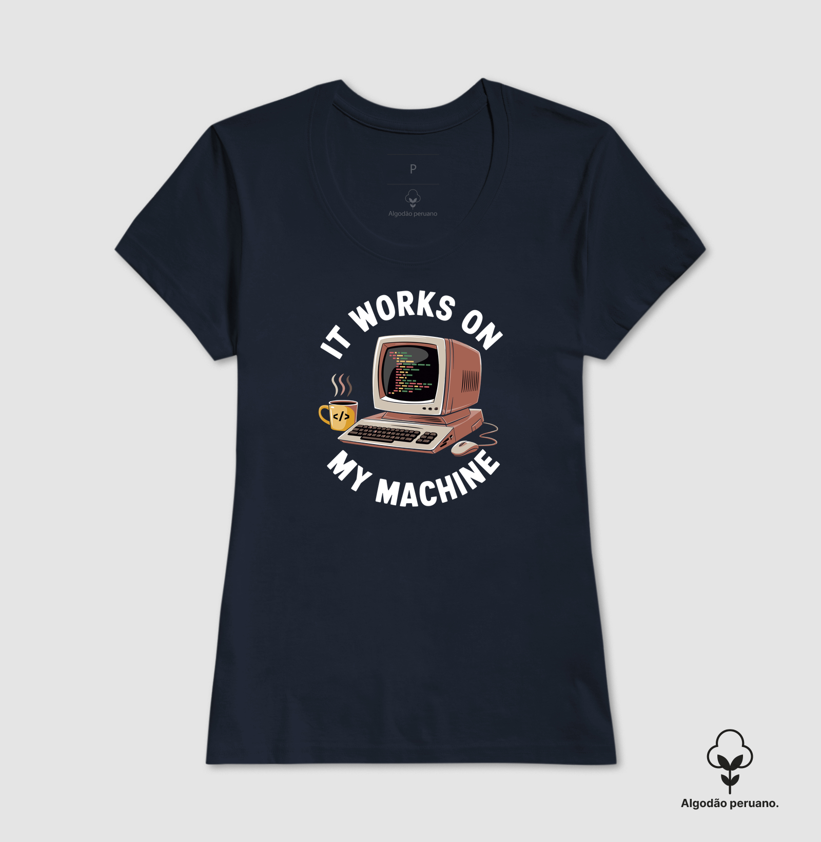Camiseta Algodão Peruano Na Minha Máquina Funciona - Imagem 5