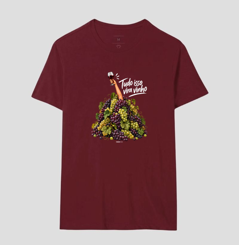 Camiseta “Tudo Isso Vira Vinho” – Humor & Lifestyle - Imagem 16