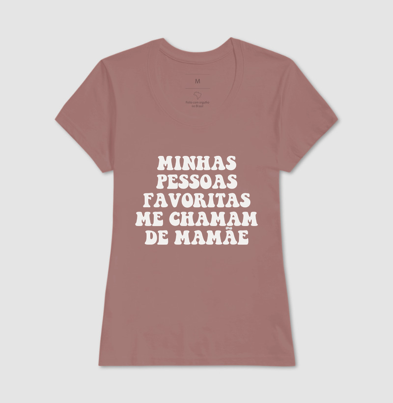 Minhas Pessoas Favoritas Me Chamam de Mamãe - Imagem 17