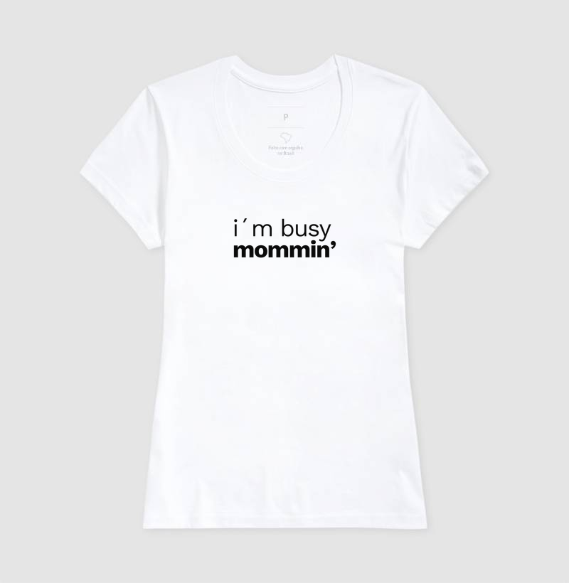 I'm busy mommin' - Imagem 5