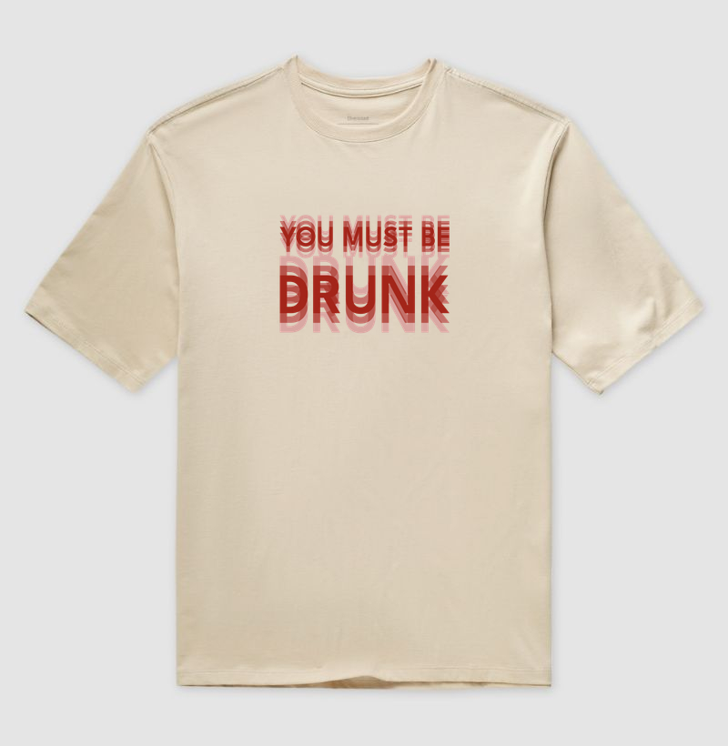You Must Be Drunk - Imagem 4