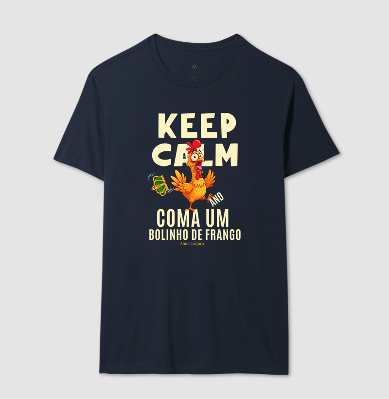 Keep Calm and coma um bolinho de frango - Imagem 6
