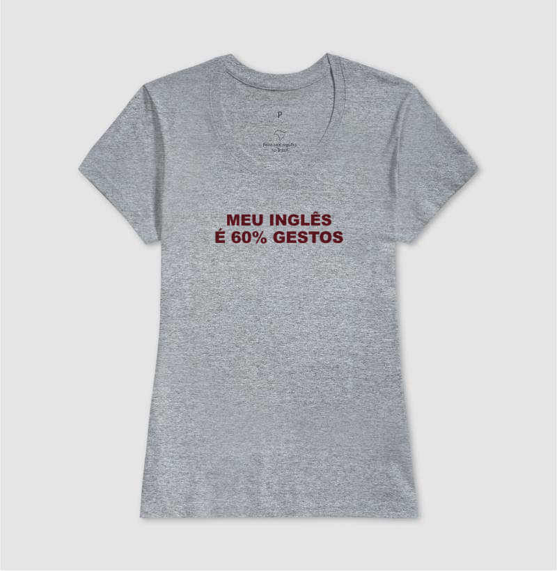 Camiseta Meu Inglês é 60% Gestos - Imagem 9