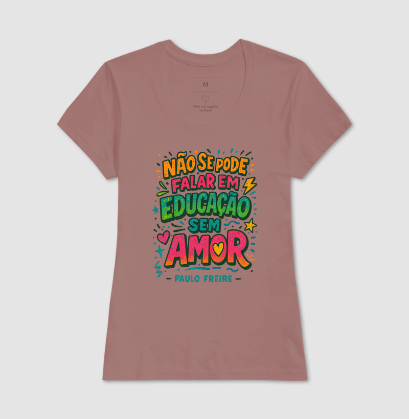 Camiseta | Educação é Amor - Paulo Freire  - Imagem 17