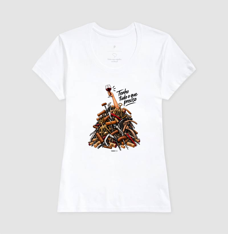 Camiseta “Tenho Tudo o Que Preciso (Mais Vinho)” – Wine Lover - Imagem 5