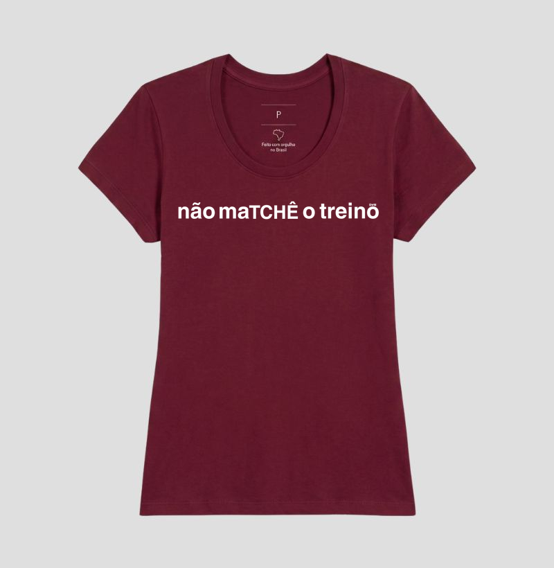 Camiseta não maTCHÊ o treino (masculina e feminina) - Imagem 19